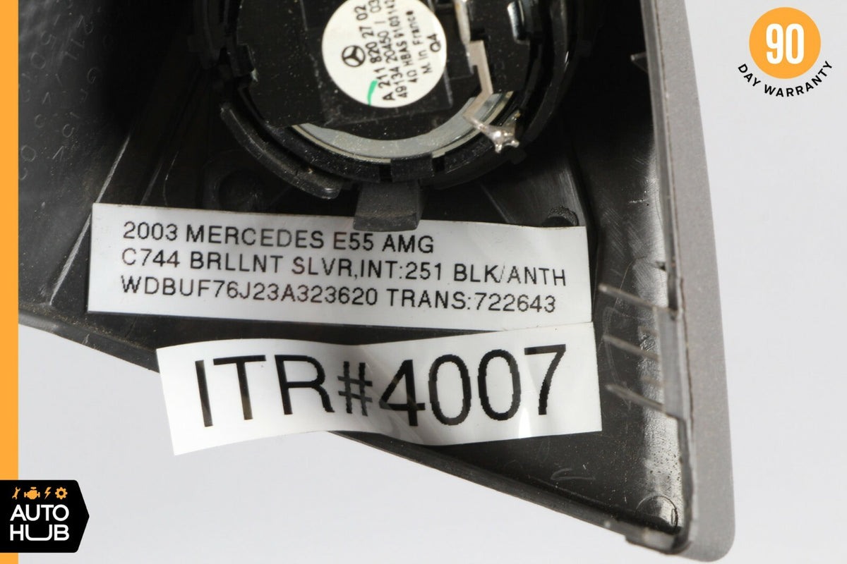 03-06 Mercedes W211 E320 E55 Tweeter Speaker Cover Front Right 2117250294 OEM - photo 11